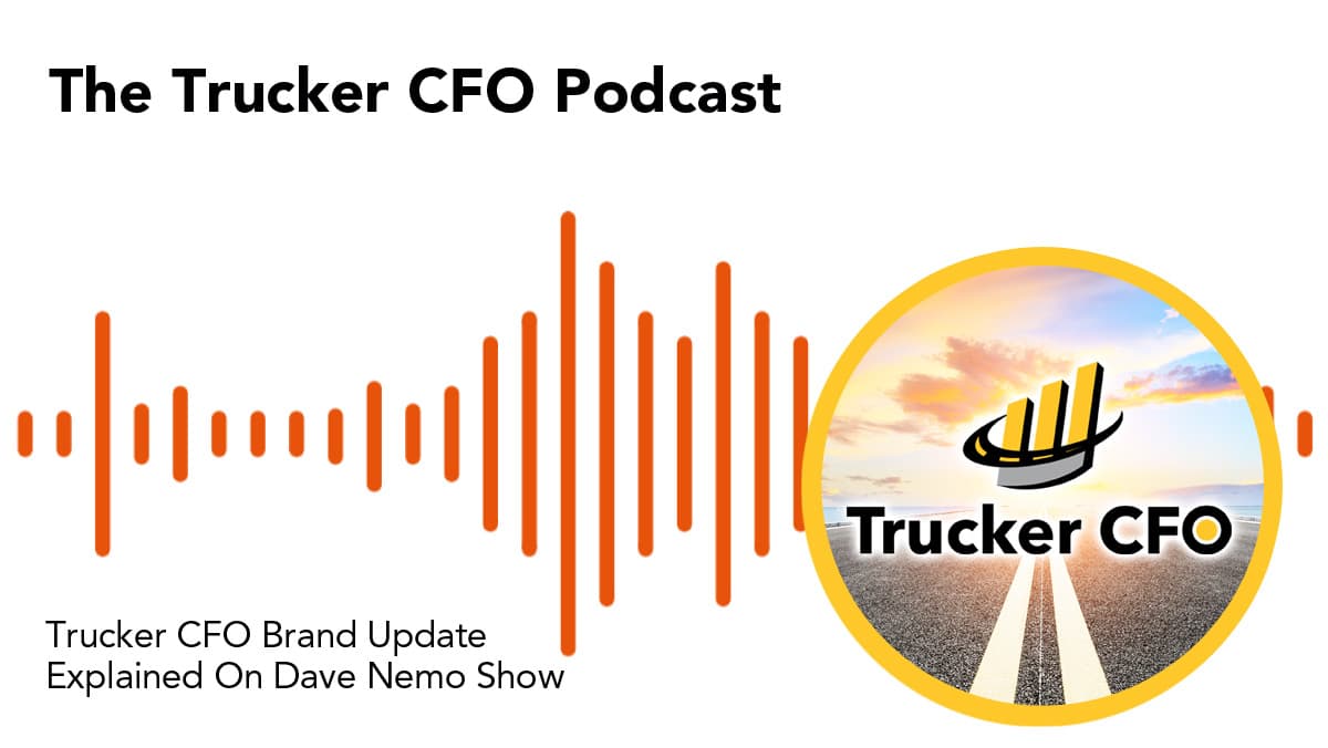 Trucker CFO Brand Update Explained On Dave Nemo Show