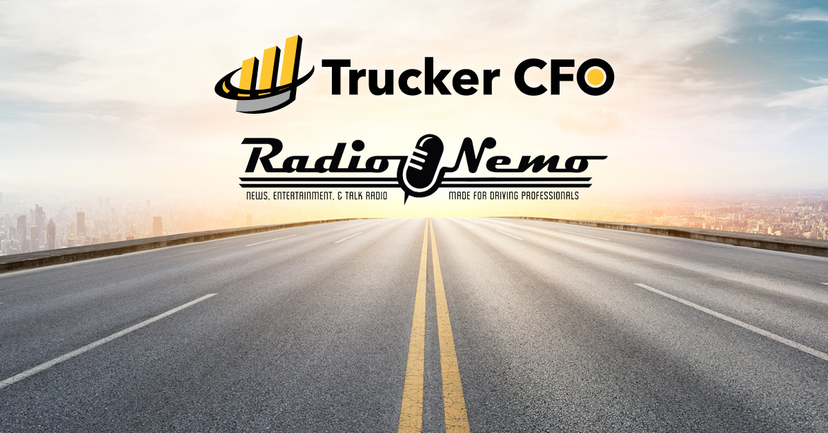 Trucker CFO Collaborating with RadioNemo on Driving Your Dollars, a Series Focused on Tax, Accounting & Business Issues