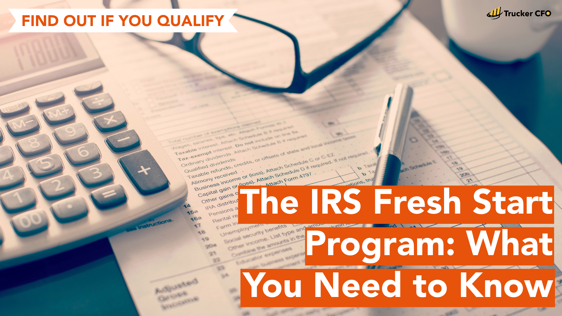 The IRS Fresh Start Program: What You Need to Know