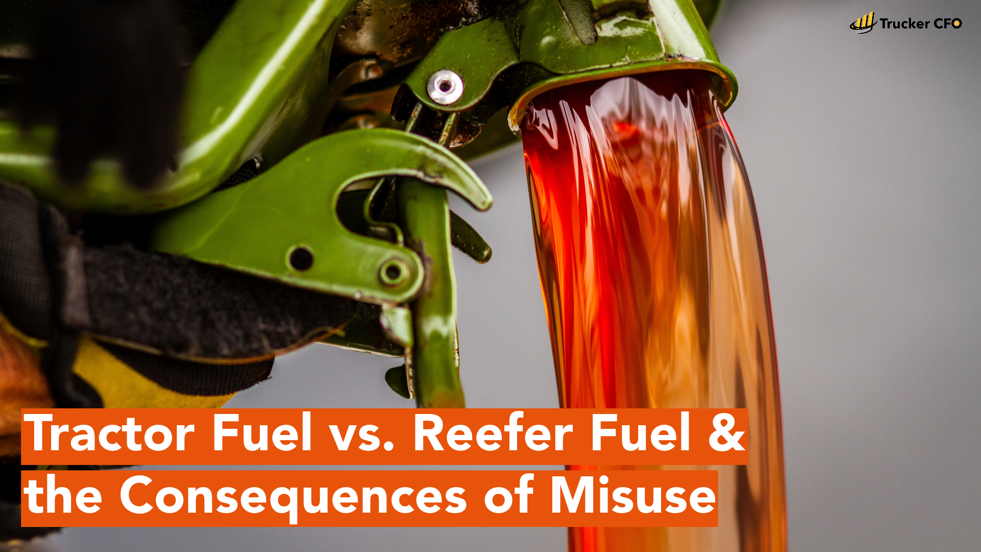 Tractor Fuel vs. Reefer Fuel and the Consequences of Misuse