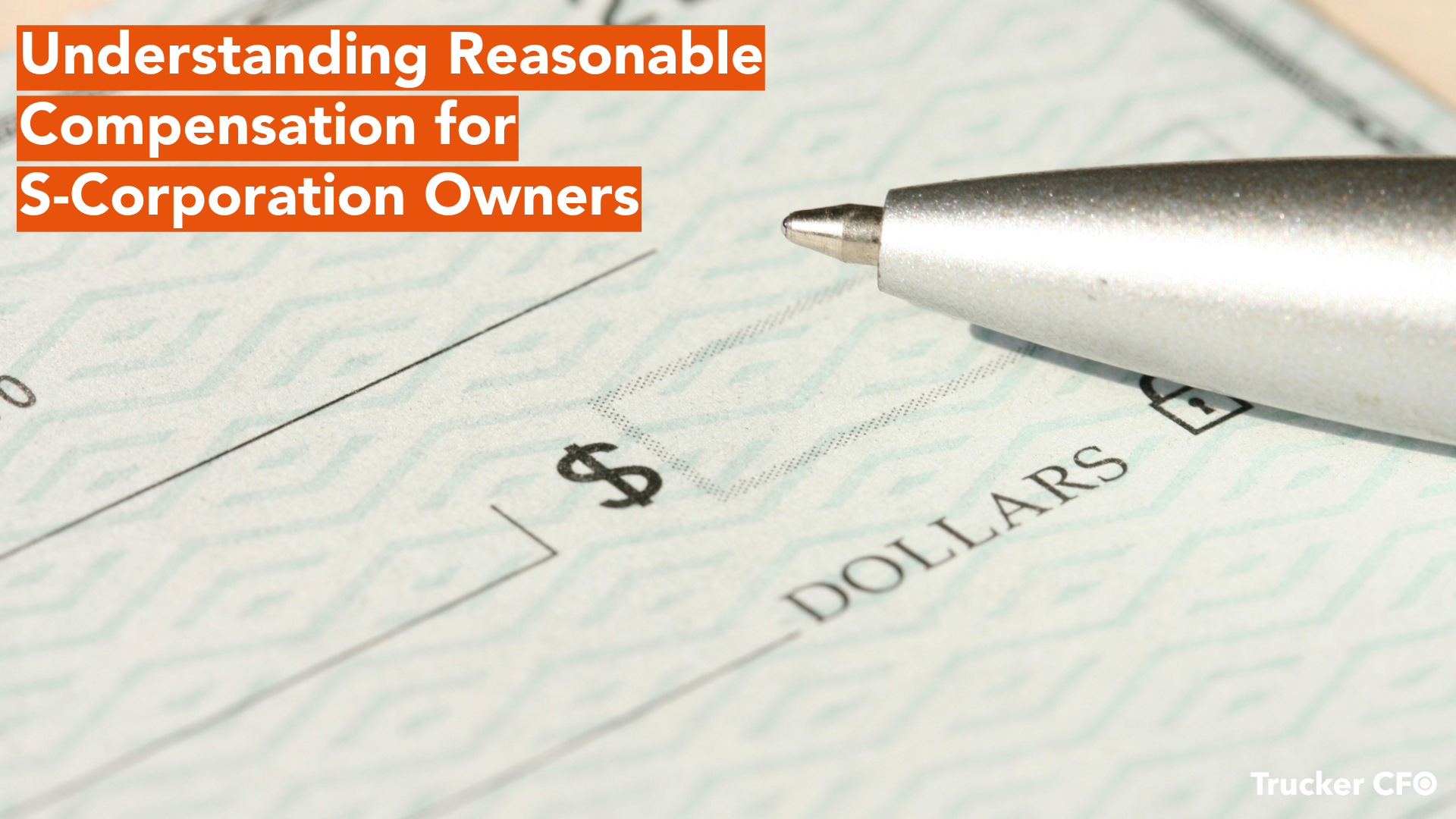 Reasonable Compensation for S-Corporation Owners